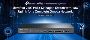 Switch Managed L2+ JetStream TP-Link TL-SG3210XHP-M2 | 8 Cổng PoE+ RJ45 2.5G, 2 Cổng SFP+, 240W