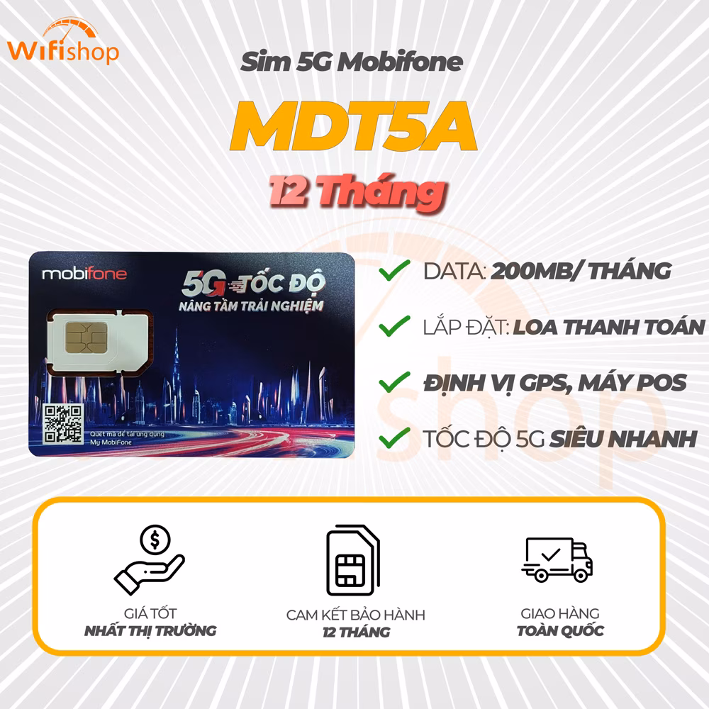 SIM Mobifone 5G MDT5a Lắp Định Vị, Loa Thanh Toán, Máy POS